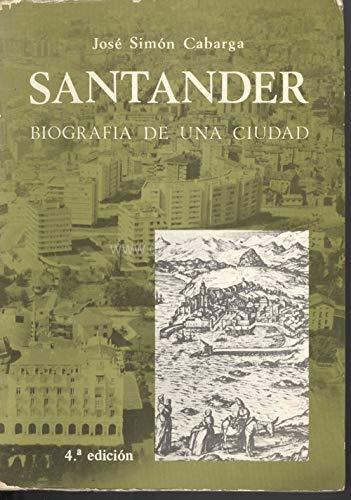 Santander biografía de una ciudad